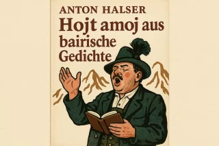 Anton Halser – Hojt amoj aus