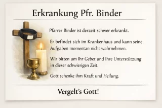 Erkrankung unseres Pfarrers