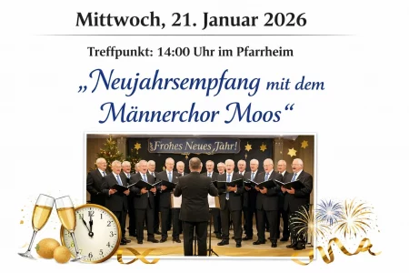 Neujahrsempfang mit dem Männerchor Moos